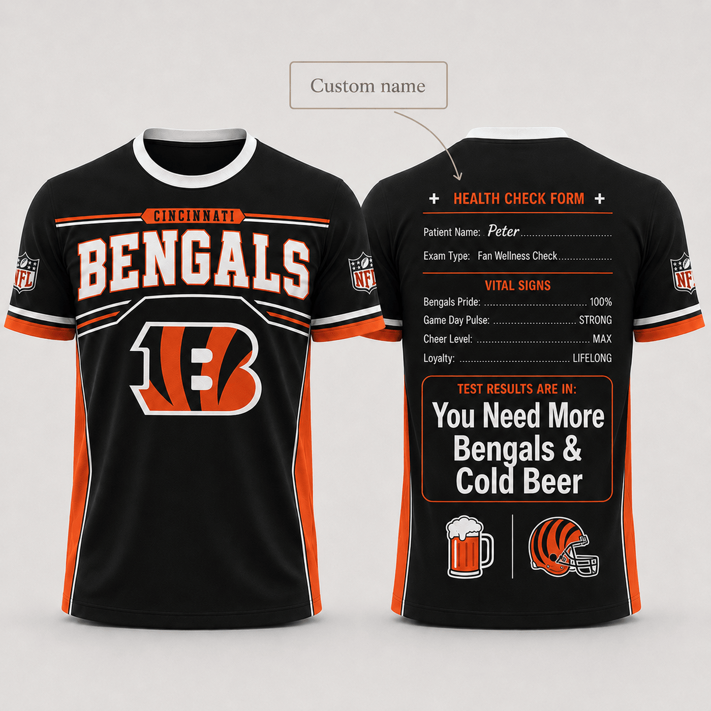 Premium NFL x CIN Funny Personalized Health Check Form 3D Shirt Football Enthusiasts 040726