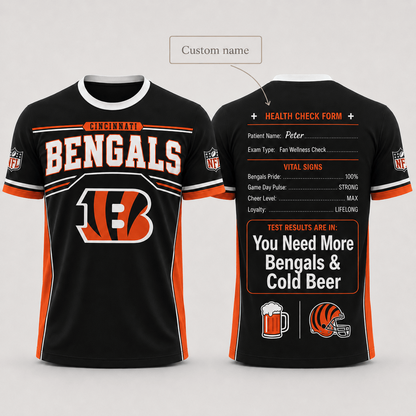 Premium NFL x CIN Funny Personalized Health Check Form 3D Shirt Football Enthusiasts 040726